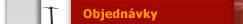 objedn�vky